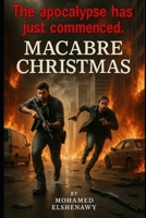 Macabre Christmas: Burning Mountain B0DRW3SCZM Book Cover