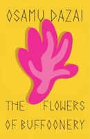 The Flowers of Buffoonery 0811234541 Book Cover