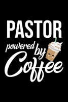 Pastor Powered by Coffee: Christmas Gift for Pastor Funny Pastor Journal Best 2019 Christmas Present Lined Journal 6x9inch 120 pages 1702481786 Book Cover
