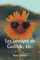 Les voyages de Gullible, etc. 9357338454 Book Cover