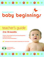 Baby Beginnings Teacher's Guide (with CD-ROM): 0-18 Months 0830744967 Book Cover