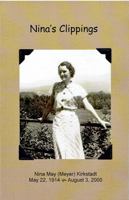 Nina's Clippings: My Mother's Collection of Poems, Quotations and Articles 0998208825 Book Cover
