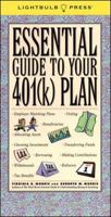 Essential Guide to Your 401(k) 0071359044 Book Cover