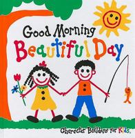 Good Morning Beautiful Day 0961527951 Book Cover