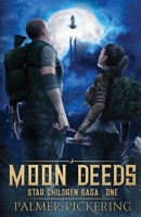 Moon Deeds 1732568804 Book Cover