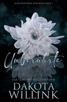 Die Unberührte (In Deinen Bann Versinken) (German Edition) 1954817665 Book Cover