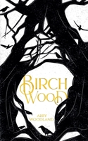 Birchwood B0CM7QZJHT Book Cover
