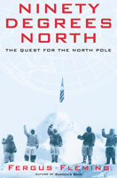 Ninety Degrees North 1862074496 Book Cover