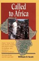 Called to Africa 0874832977 Book Cover