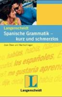 Spanische Grammatik, kurz und schmerzlos. Zum Üben und Nachschlagen. (Lernmaterialien) 3468349483 Book Cover