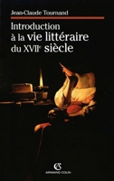 Introduction à la vie littéraire du XVIIe siècle (French Edition) 220034466X Book Cover
