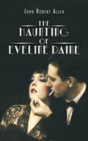 The Haunting of Eveline Paine 1496950895 Book Cover