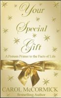 Your Special Gift 0967536804 Book Cover