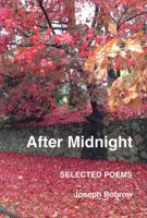 After Midnight: Selected Poems 1771690429 Book Cover