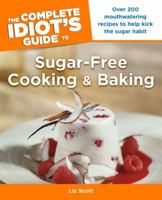 CIG to Sugar-Free Cooking and Baking 161564184X Book Cover