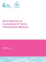 Early Detection of Cyanbacterial Toxins Using Genetic Methods 1843392054 Book Cover