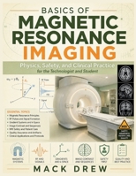 Basics Of Magnetic Resonance Imaging B0HG12MKPQ Book Cover