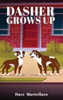 Dasher Grows Up B0GF4K3K6W Book Cover