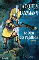 Le dieu des papillons 2709612569 Book Cover