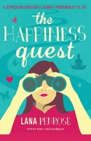 The Happiness Quest 0987437496 Book Cover