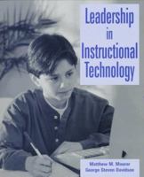 Leadership in Instructional Technology 0132398494 Book Cover