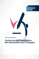 Cardiovascular Dysfunction: New Biomarkers and Therapies 3639716434 Book Cover