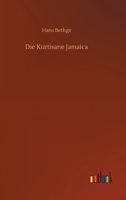 Die Kurtisane Jamaica 3861999277 Book Cover