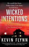 Wicked Intentions: The Sheila LaBarre Murders -- A True Story 0312575777 Book Cover