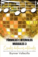 Fórmulas e intervalos musicales 3 B0C16FJGGB Book Cover