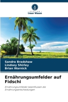 Ernährungsumfelder auf Fidschi (German Edition) 6209879861 Book Cover