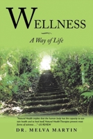 Wellness : A Way of Life 1953791182 Book Cover