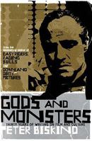 Gods and Monsters: Movers, Shakers, and Other Casualties of the Hollywood Machine 1560255455 Book Cover