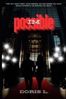 (IM)POSSIBLE B0F459PL3Q Book Cover