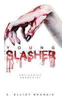 Young Slasher 1535562366 Book Cover