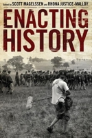 Enacting History 0817356541 Book Cover