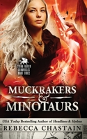 Muckrakers & Minotaurs 173449395X Book Cover