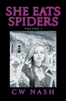She Eats Spiders 1662969627 Book Cover