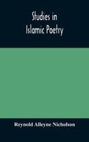 Studies in Islamic poetry 935417213X Book Cover