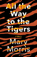 All the Way to the Tigers 0385546092 Book Cover