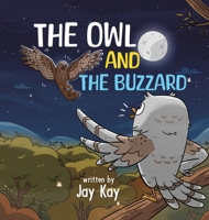 The Owl and the Buzzard 1035863871 Book Cover