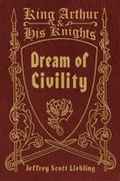 Dream of Civility 1629013579 Book Cover