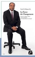 La Force du Changement 2754730621 Book Cover