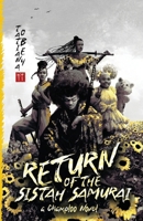 Return of the Sistah Samurai 1967908990 Book Cover