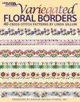 Variegated Floral Borders (Leisure Arts #4617) 1601408544 Book Cover