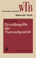 Grundbegriffe Der Thermodynamik 3528068558 Book Cover