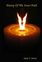 Poetry Of The Inner Path 0615156967 Book Cover