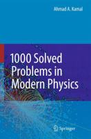 1000 Solved Problems in Modern Physics 3642043321 Book Cover