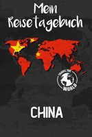 Mein Reisetagebuch China: Reisejournal für den Urlaub - inkl. Packliste & Checkliste | Erinnerungsbuch für Sehenswürdigkeiten & Ausflüge | Notizbuch als Geschenk, Abschiedsgeschenk (German Edition) 1675516839 Book Cover
