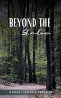 Beyond the Shadow 9357214003 Book Cover