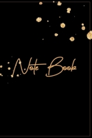 Note Book: Black & Gold Note Book/ Journal 1660796946 Book Cover